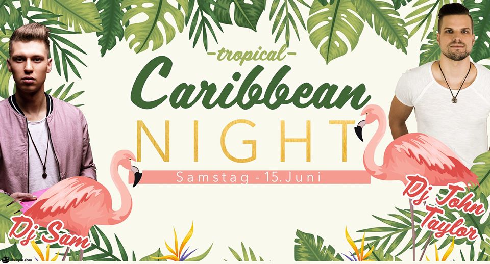  Caribbean Night im Overtime
